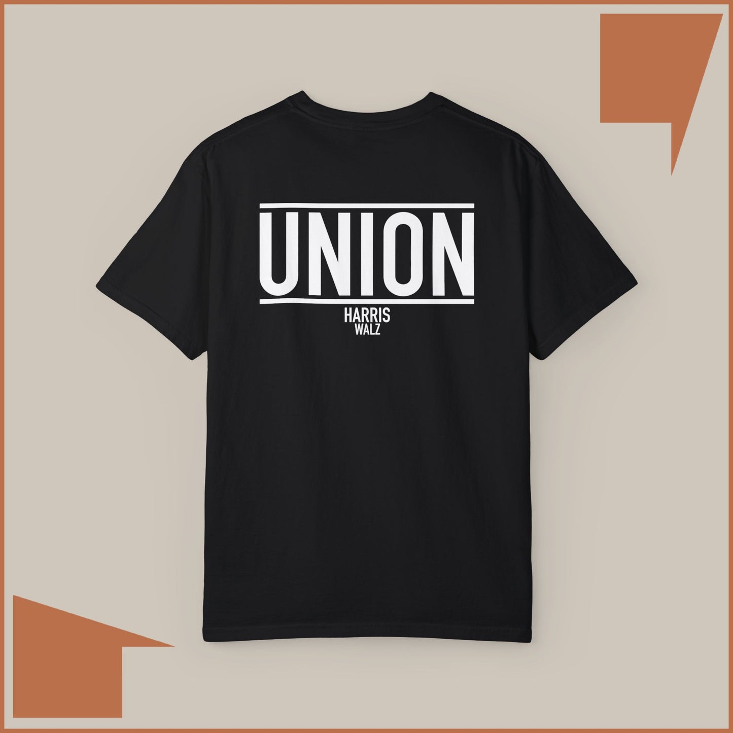UNION / HARRIS WALZ - MEDIUM/HEAVY WEIGHT T-SHIRT (50% of the PROFIT IS DONATED IMMEDIATELY to the HARRIS-WALZ CAMPAIGN through ActBlue).