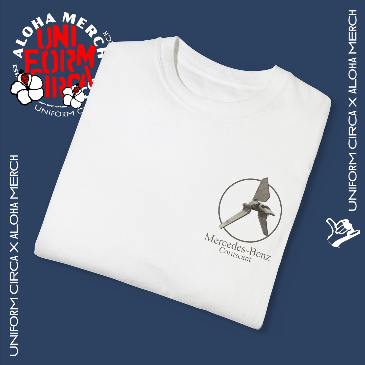 (MERCEDES-BENZ of CORUSCANT) UNIFORM CIRCA x ALOHA MERCH Unisex Garment-Dyed T -Shirt