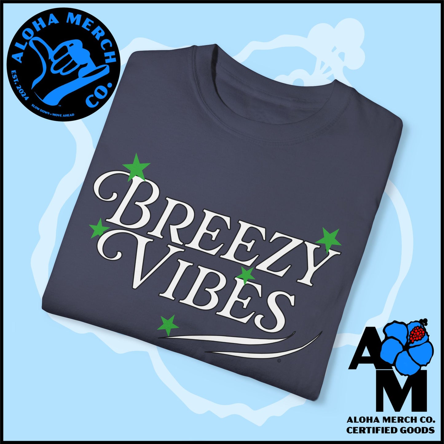 BREEZY VIBES - BLUE