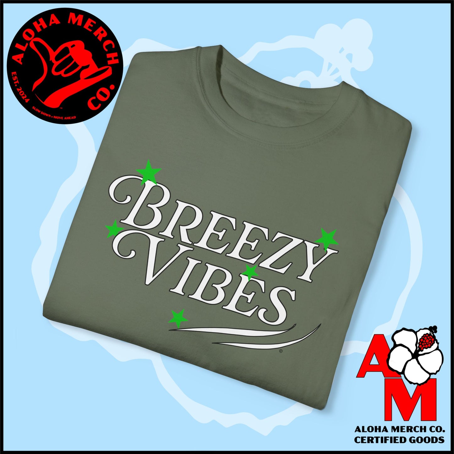 (BREEZY VIBES) Unisex Garment-Dyed T-shirt