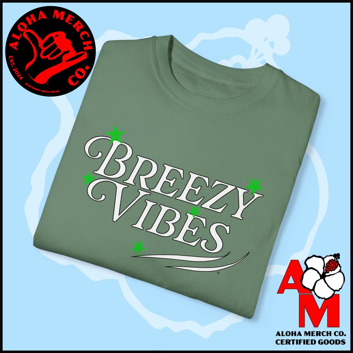 (BREEZY VIBES) Unisex Garment-Dyed T-shirt